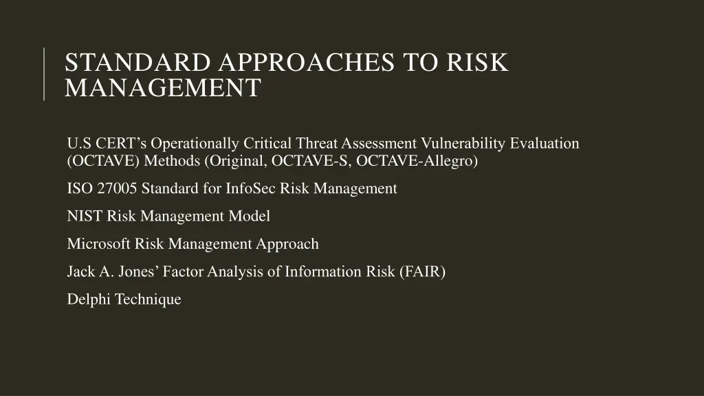 standard approaches to risk management