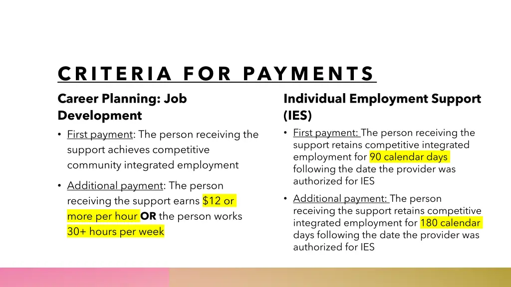 criteria for payments
