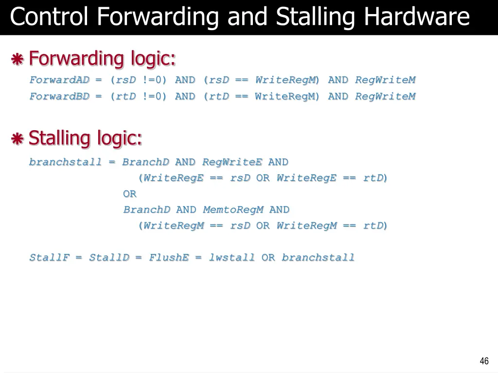 control forwarding and stalling hardware