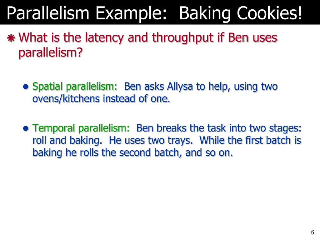 parallelism example baking cookies 1