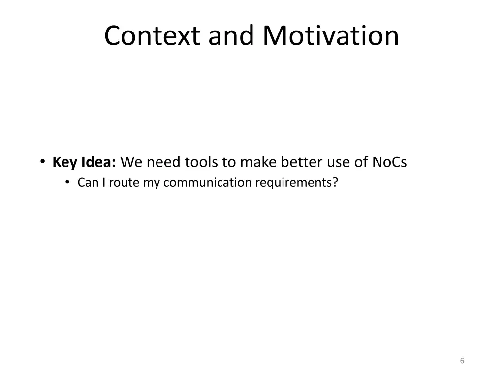 context and motivation 4