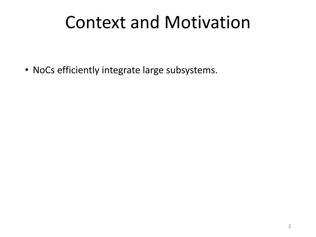 context and motivation
