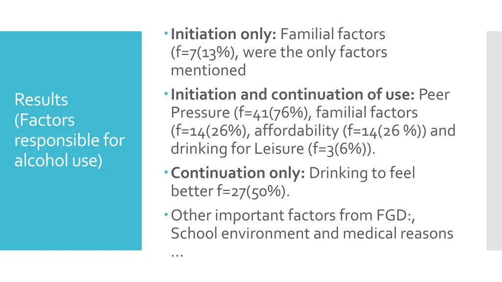 initiation only familial factors f 7 13 were