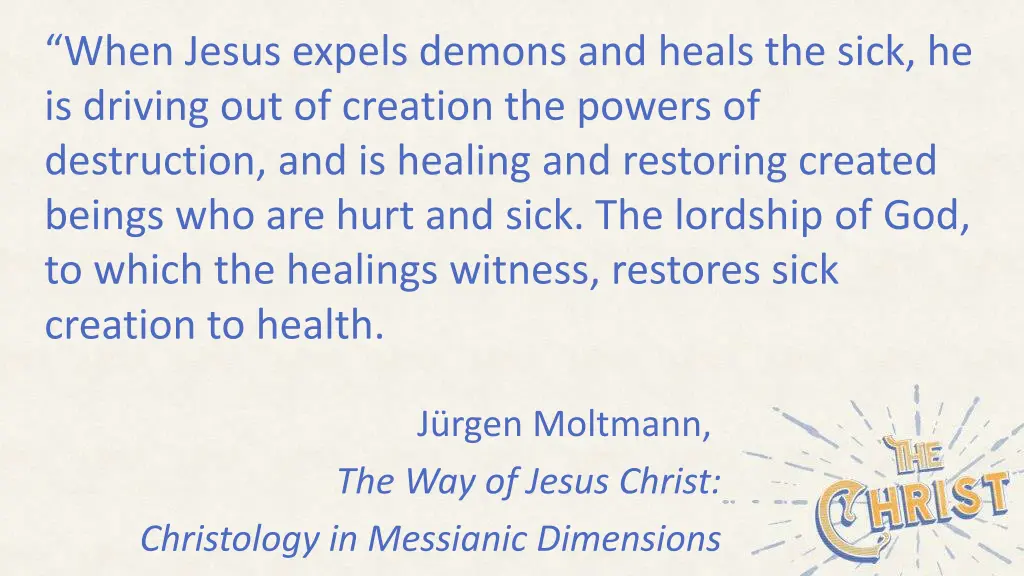 when jesus expels demons and heals the sick