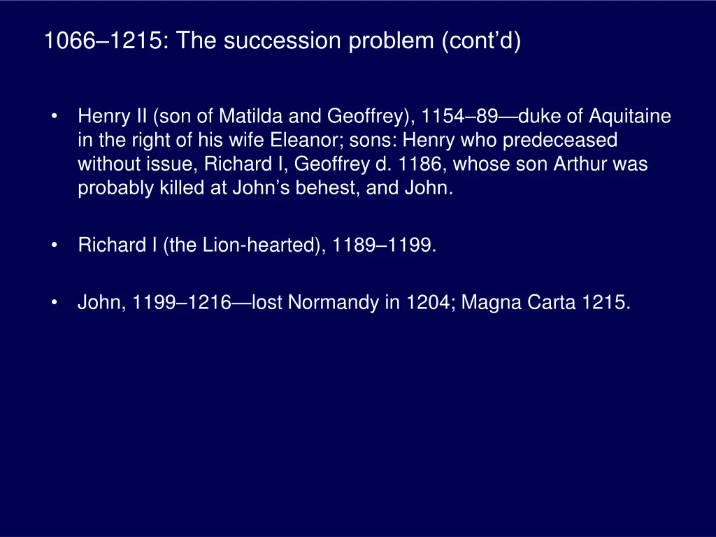 1066 1215 the succession problem cont d