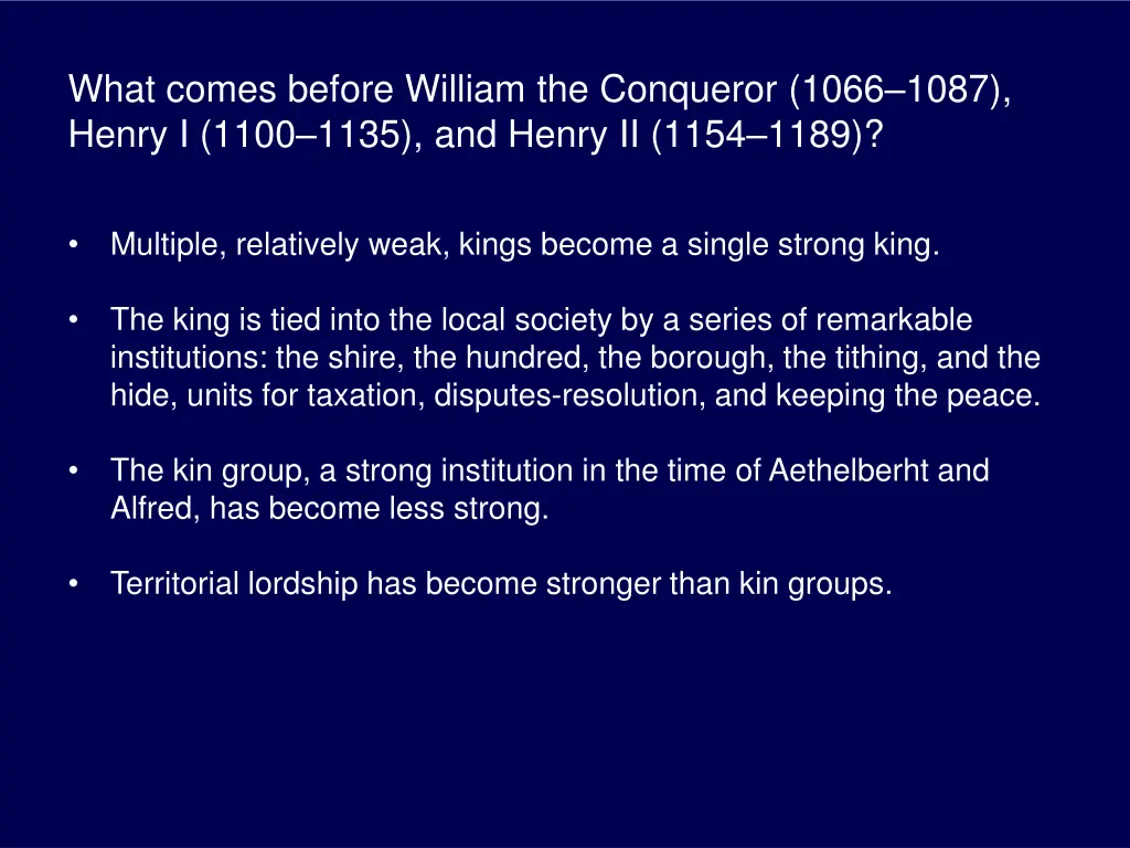 what comes before william the conqueror 1066 1087