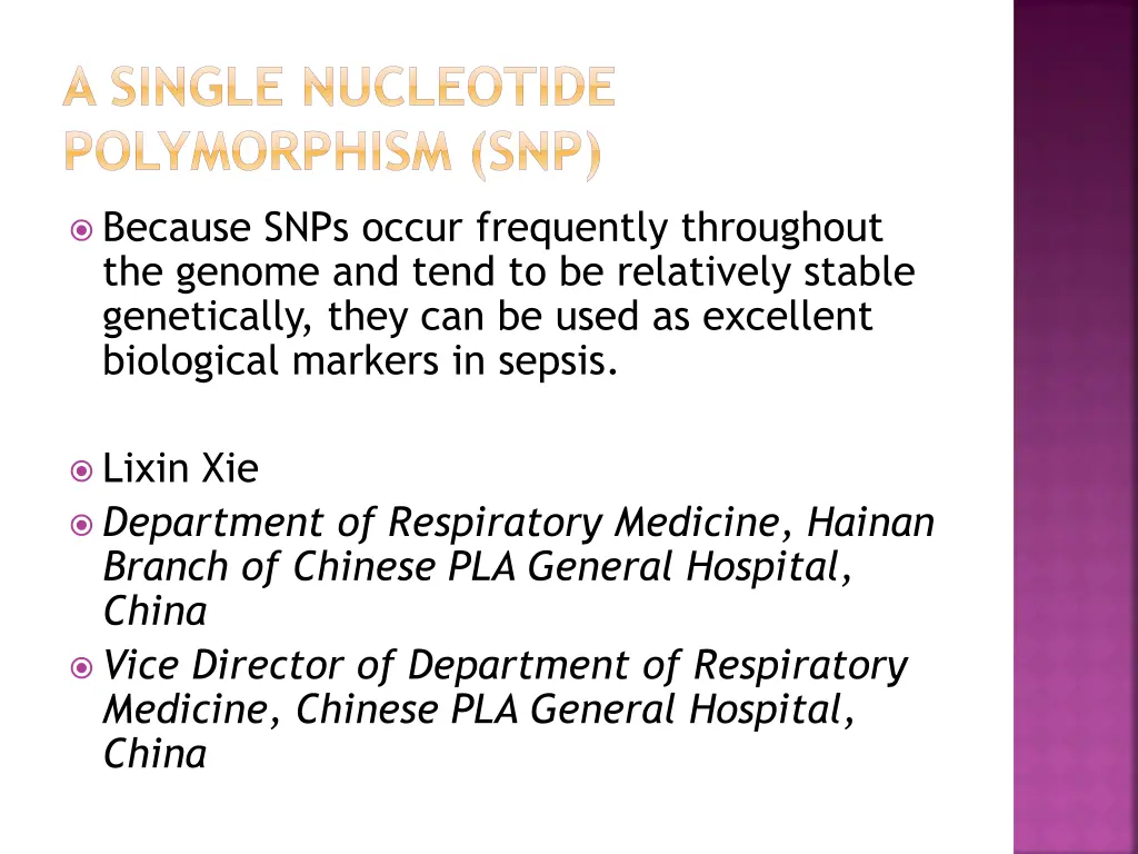 a single nucleotide polymorphism snp