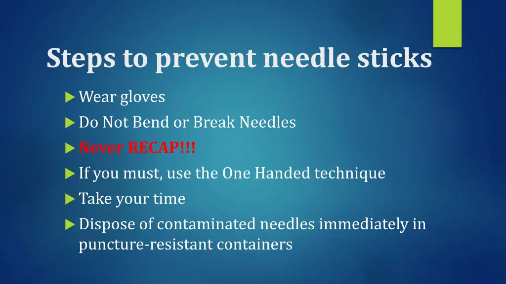 steps to prevent needle sticks