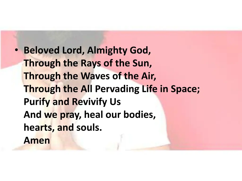 beloved lord almighty god through the rays