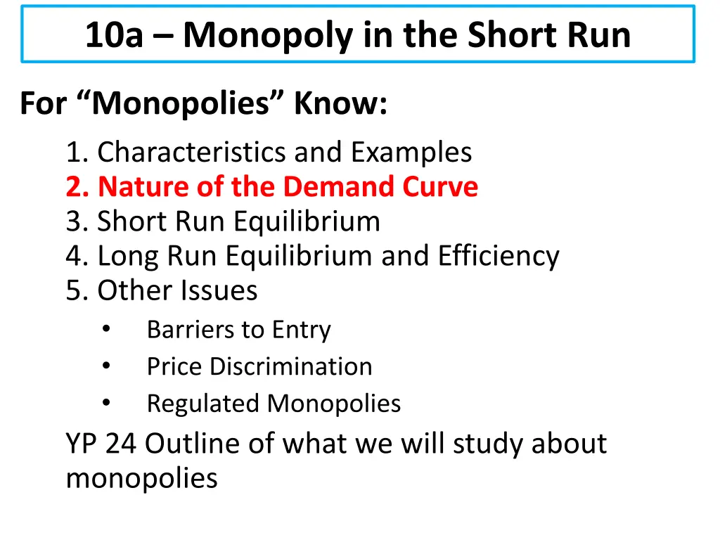 10a monopoly in the short run 4