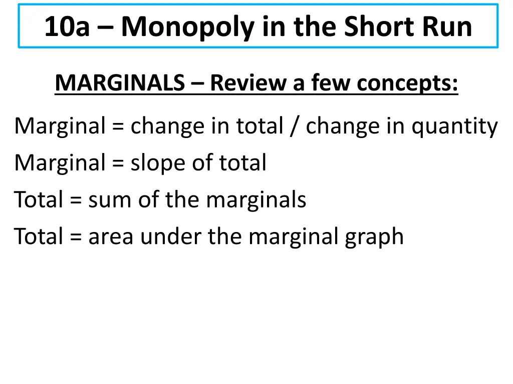10a monopoly in the short run 7