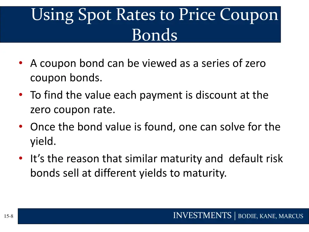 using spot rates to price coupon bonds