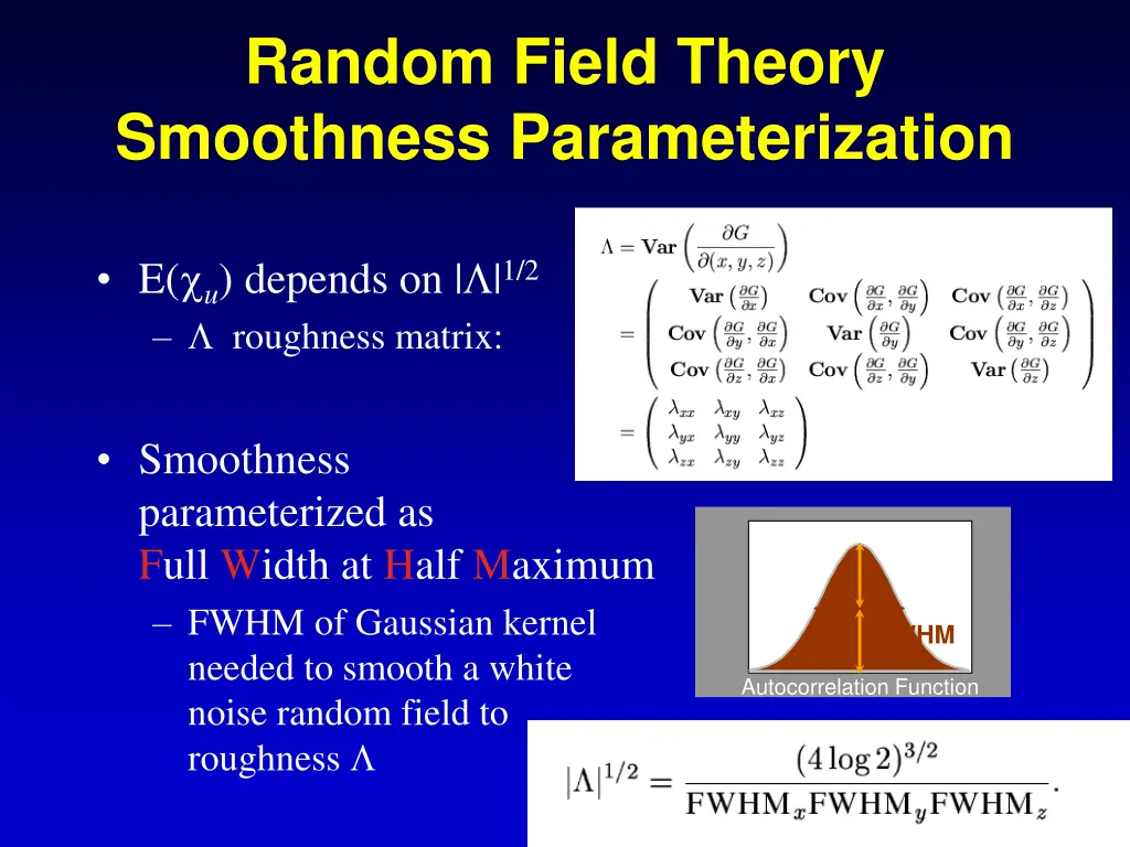 random field theory smoothness parameterization