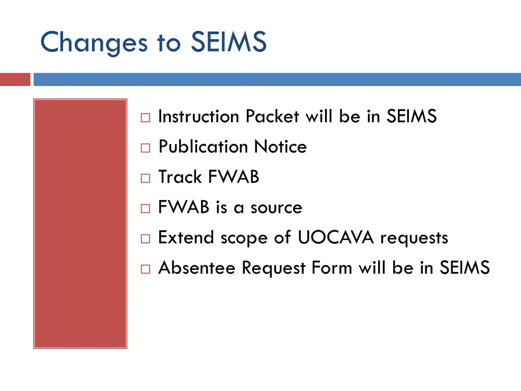 changes to seims