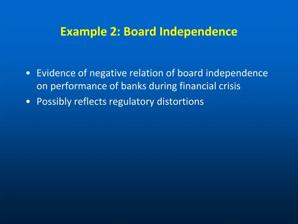 example 2 board independence