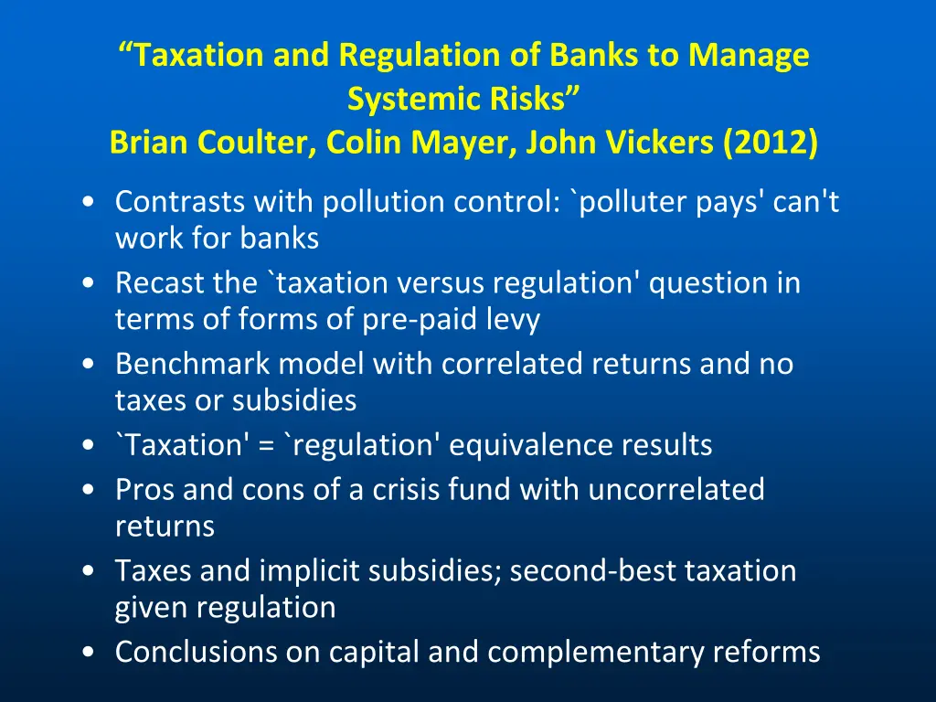 taxation and regulation of banks to manage