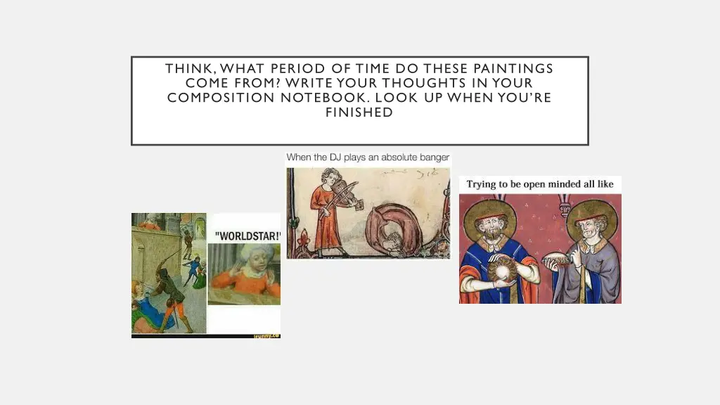 think what period of time do these paintings come