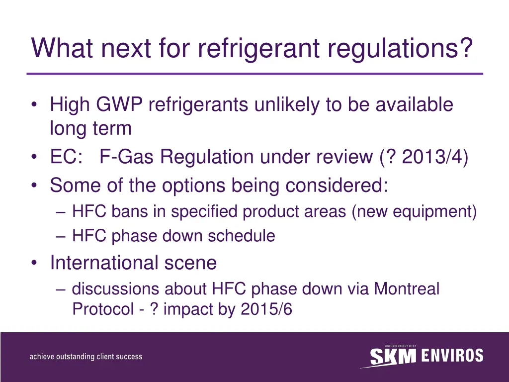 what next for refrigerant regulations