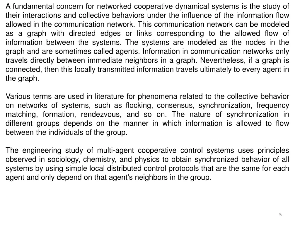 a fundamental concern for networked cooperative