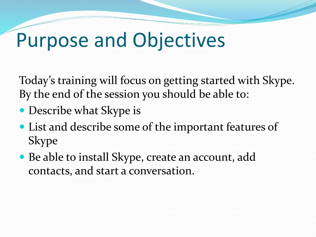 purpose and objectives