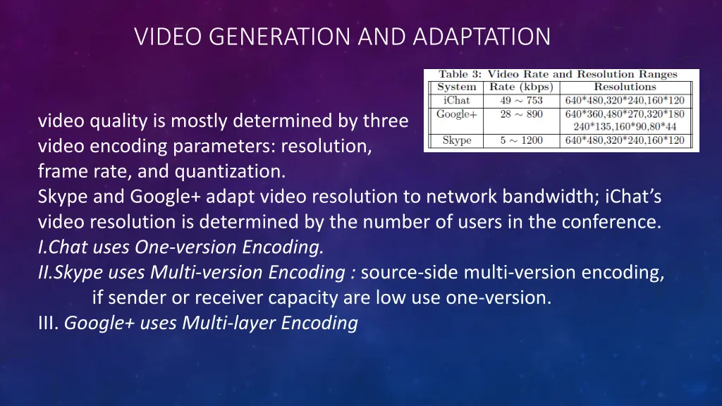 video generation and adaptation