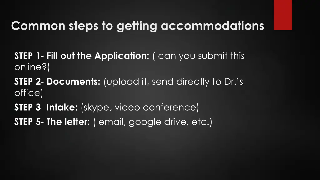 common steps to getting accommodations