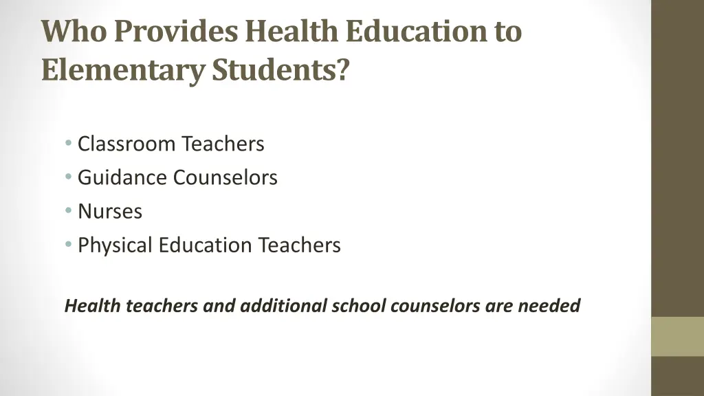 who provides health education to elementary