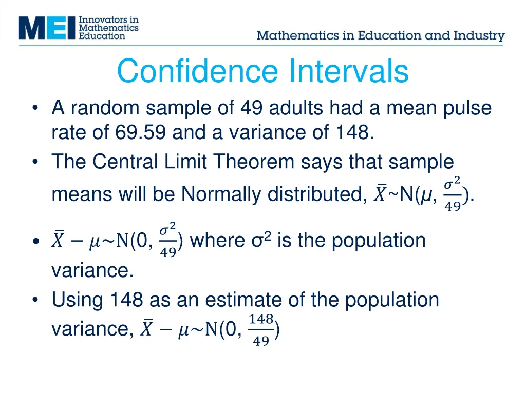 confidence intervals a random sample of 49 adults