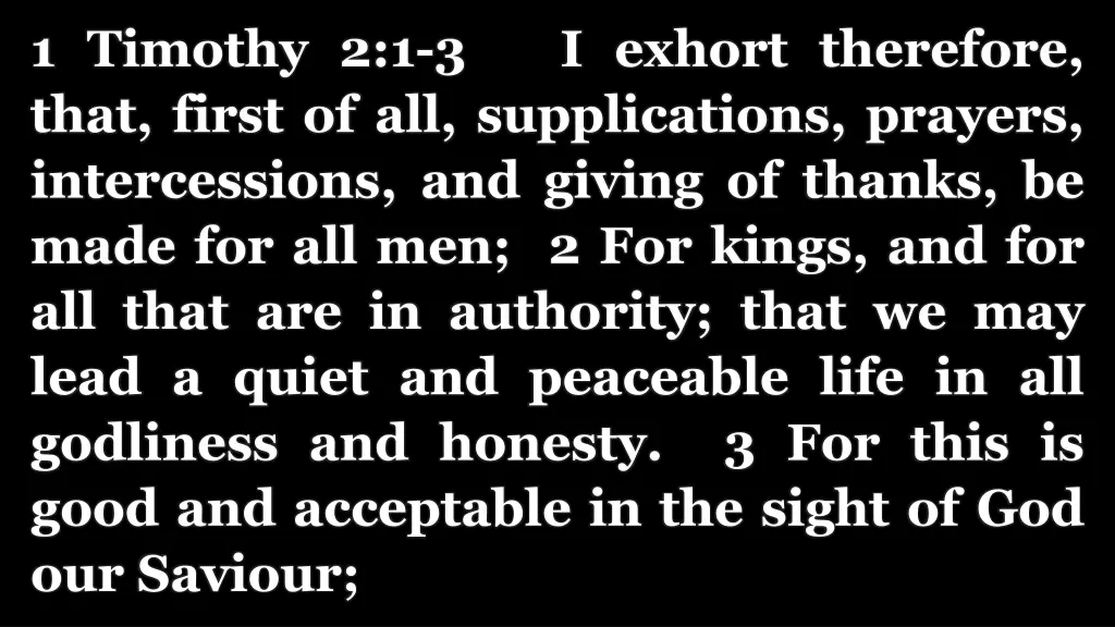 1 timothy 2 1 3 i exhort therefore that first