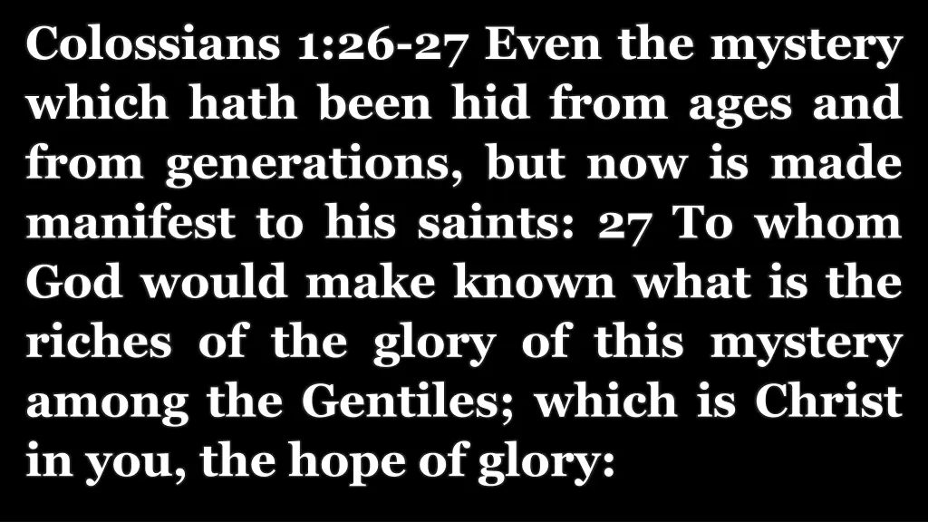 colossians 1 26 27 even the mystery which hath