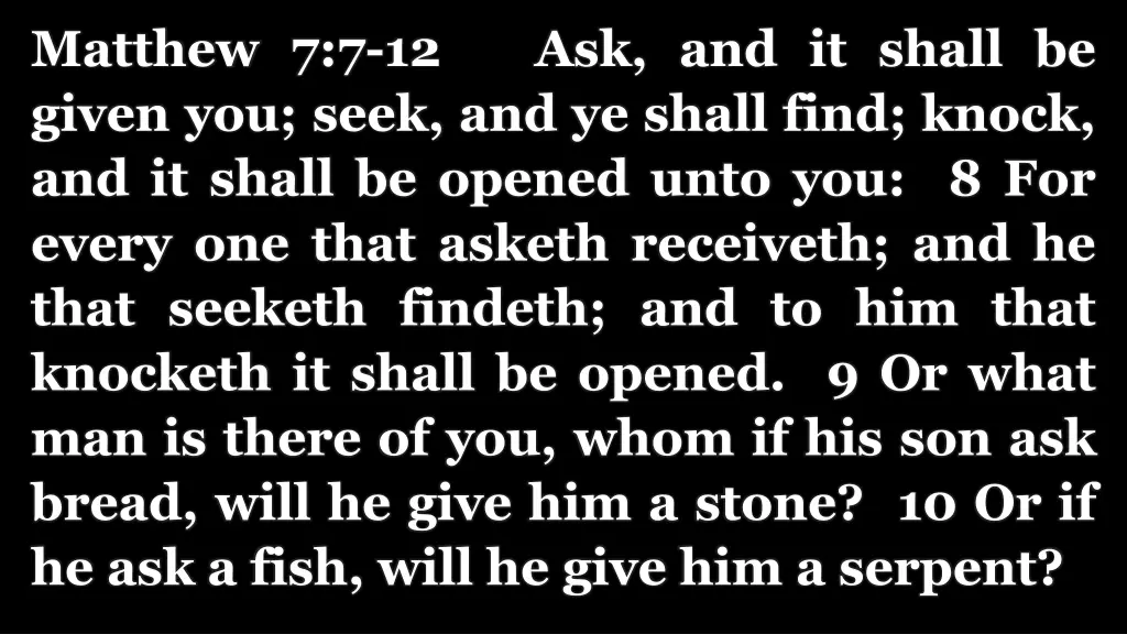 matthew 7 7 12 ask and it shall be given you seek