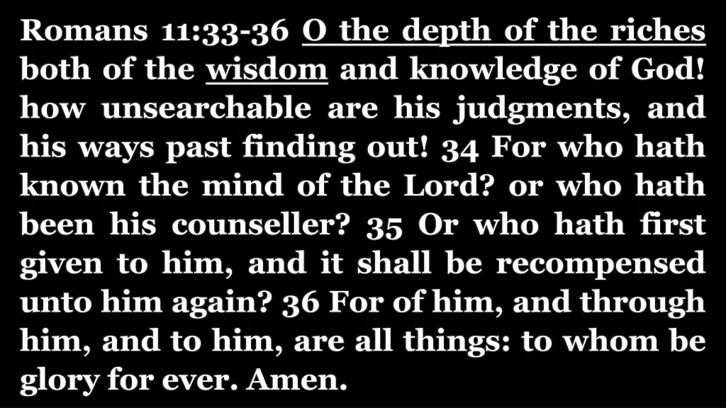 romans 11 33 36 o the depth of the riches both