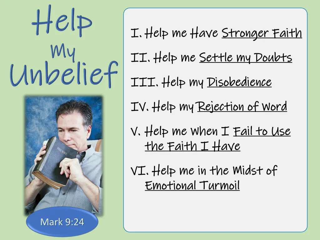 i i help me have help me have stronger faith 10
