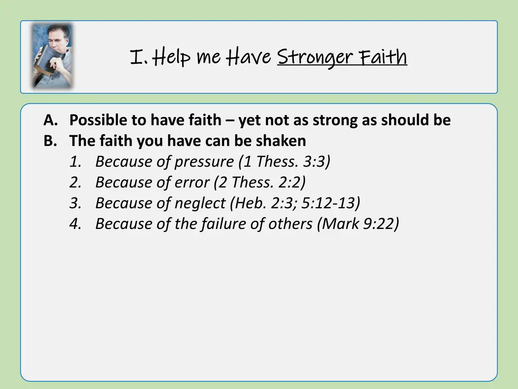 i i help me have help me have stronger faith 2