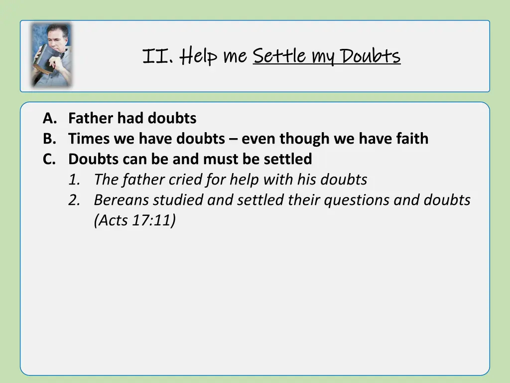 ii ii help me help me settle my doubts settle 2