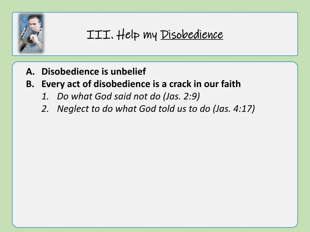 iii iii help my help my disobedience 1