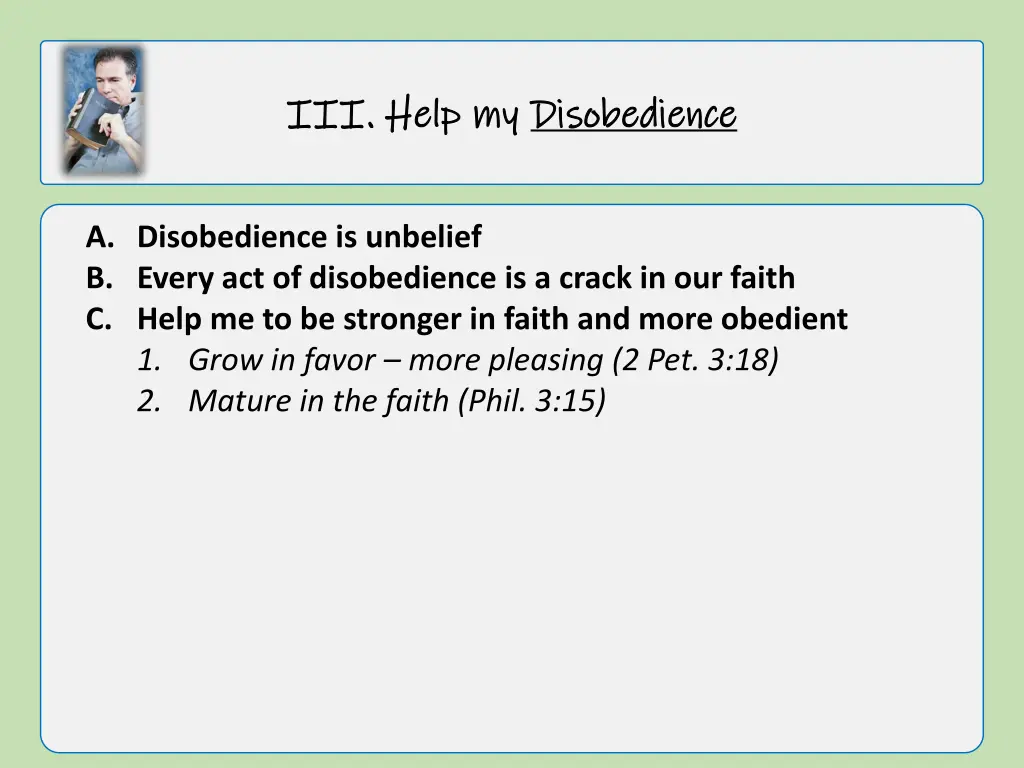 iii iii help my help my disobedience 2