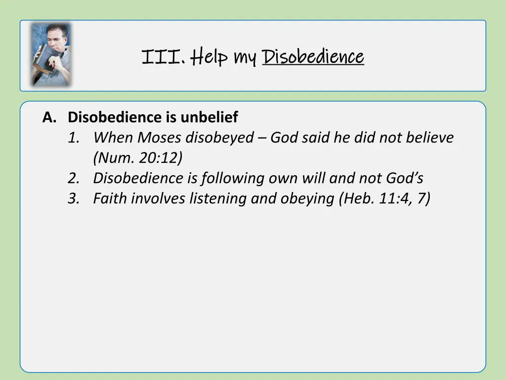iii iii help my help my disobedience