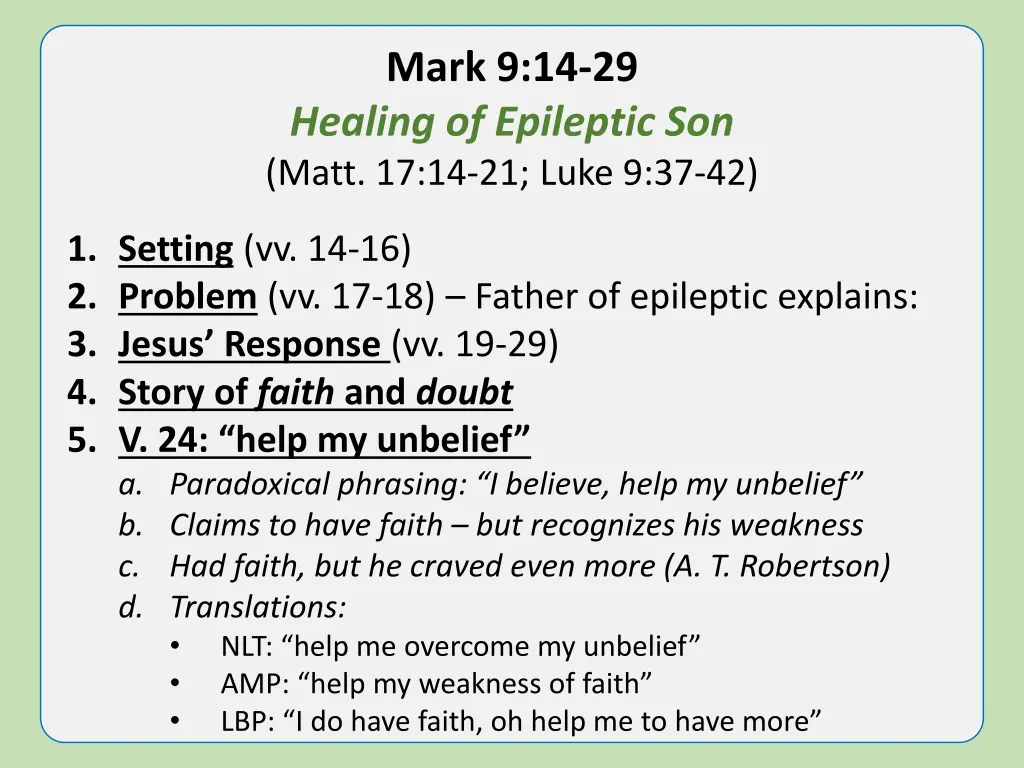 mark 9 14 29 healing of epileptic son matt 5