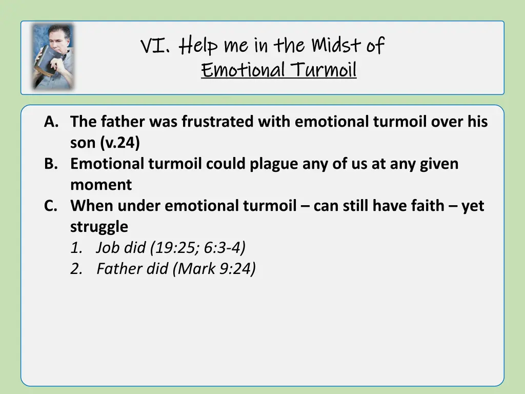 vi vi help me in the midst of help 1
