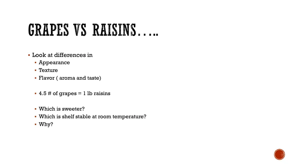 grapes vs raisins