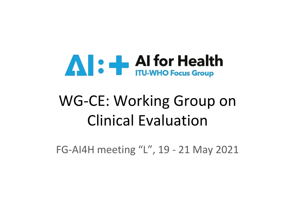wg ce working group on clinical evaluation