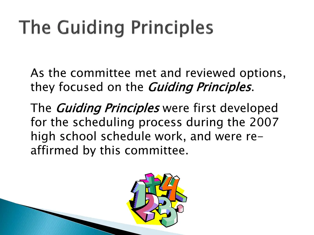 as the committee met and reviewed options they