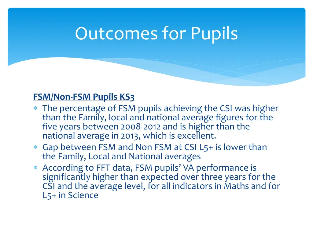 outcomes for pupils