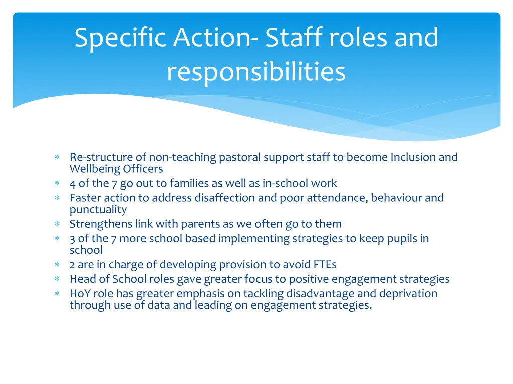 specific action staff roles and responsibilities