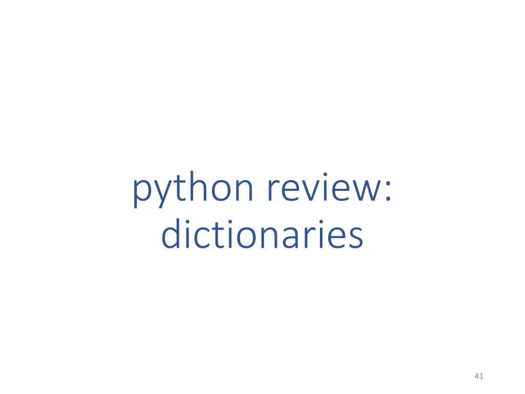 python review dictionaries