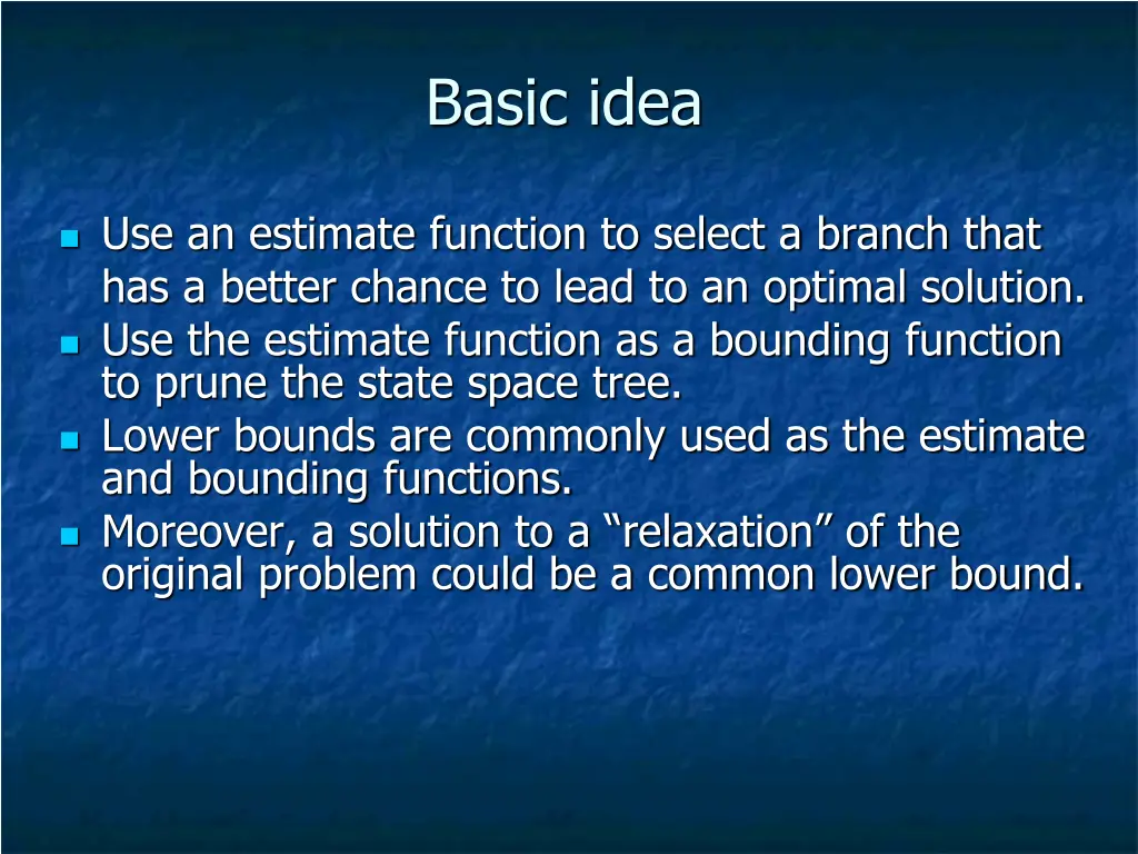basic idea