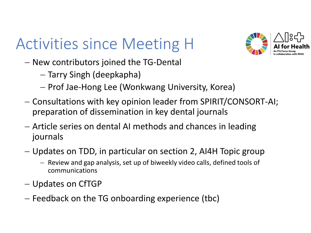activities since meeting h new contributors