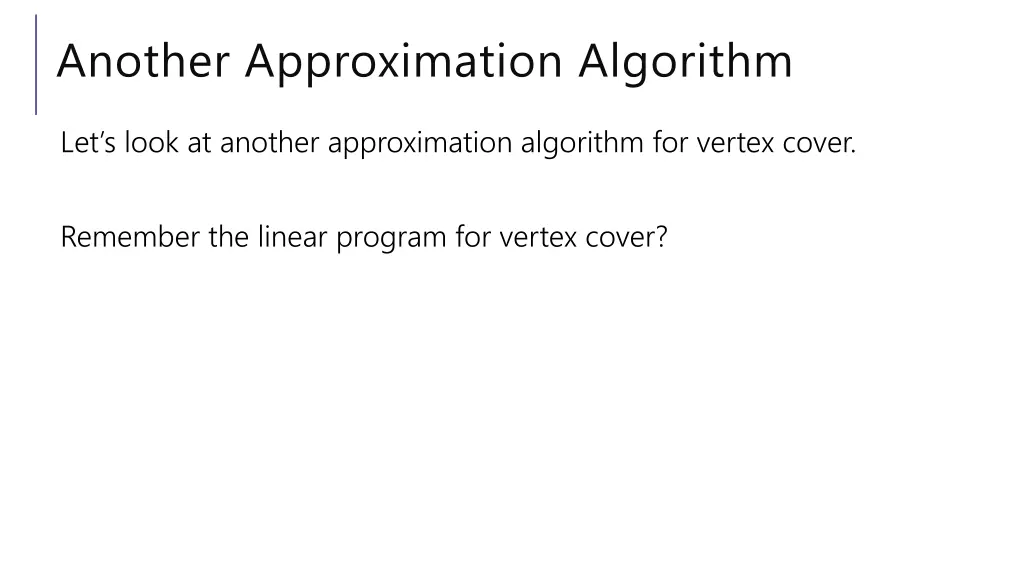 another approximation algorithm
