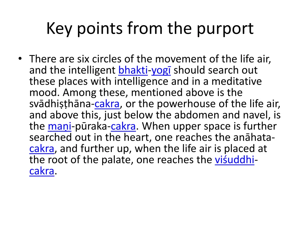 key points from the purport 3